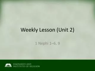 Weekly Lesson (Unit 2)