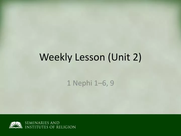 weekly lesson unit 2