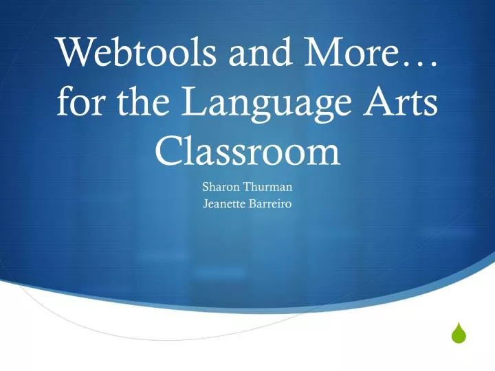 webtools and more for the language arts classroom