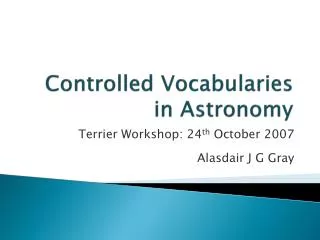 Controlled Vocabularies in Astronomy
