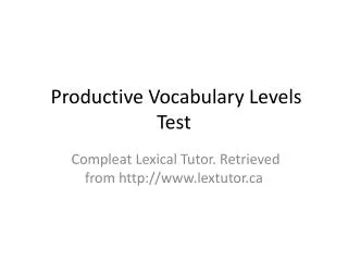 Productive Vocabulary Levels Test