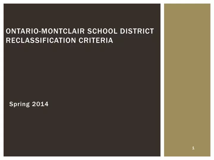 ontario montclair school district reclassification criteria