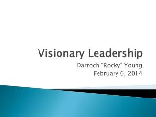 Visionary Leadership