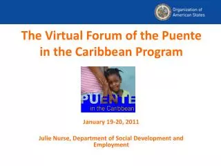 The Virtual Forum of the Puente in the Caribbean Program