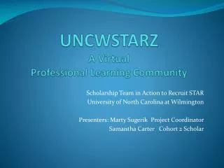 UNCWSTARZ A Virtual Professional Learning Community
