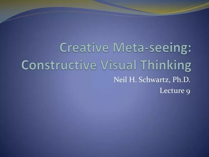 creative meta seeing constructive visual thinking