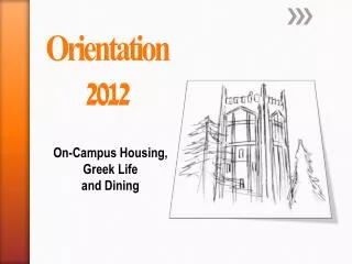 On-Campus Housing, Greek Life and Dining