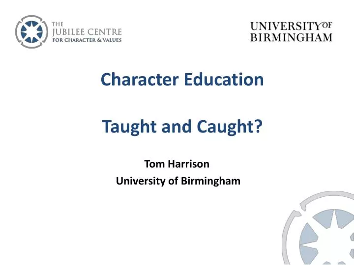 character education taught and caught