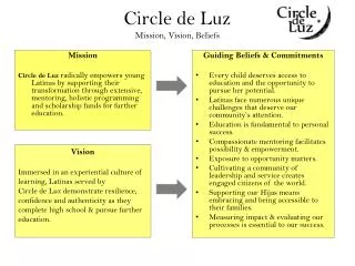 Circle de Luz Mission , Vision, Beliefs