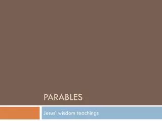 PARABLES