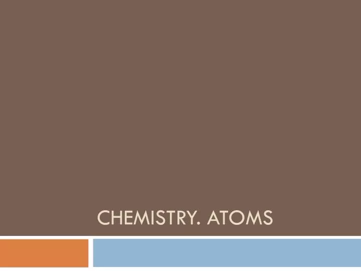 chemistry atoms