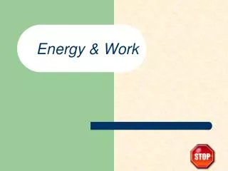 Energy &amp; Work