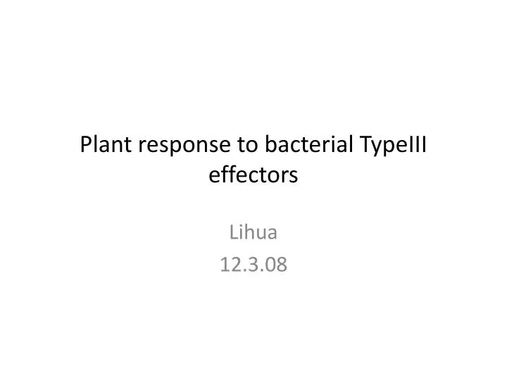plant response to bacterial typeiii effectors