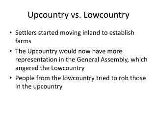 Upcountry vs. Lowcountry