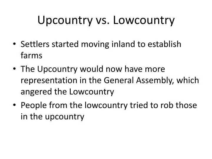 upcountry vs lowcountry