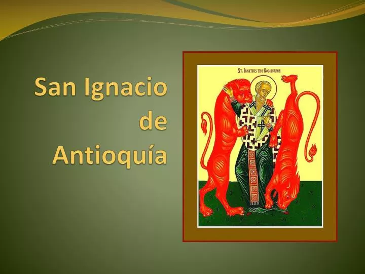 san ignacio de antioqu a