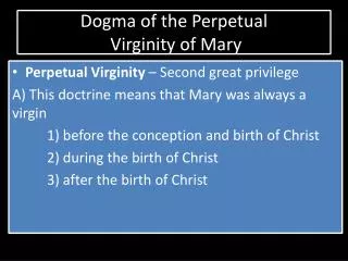 Dogma of the Perpetual Virginity of Mary