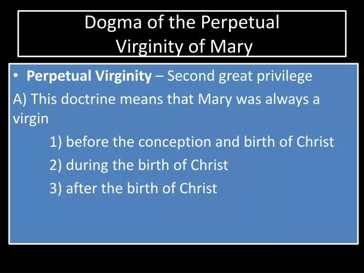dogma of the perpetual virginity of mary