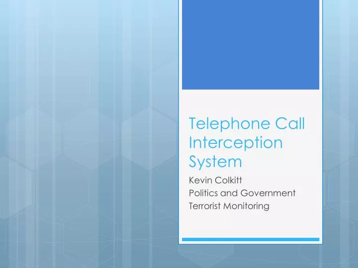 telephone call interception system