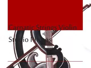 Carnatic Strings Violin Studio Photos