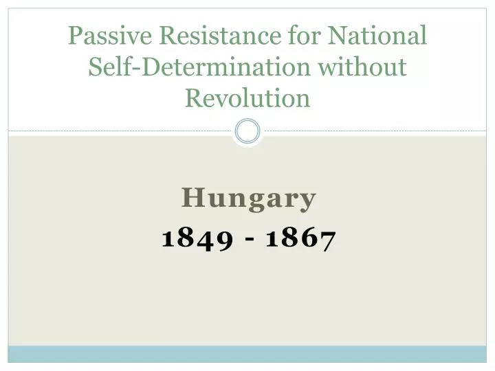 passive resistance for national self determination without revolution
