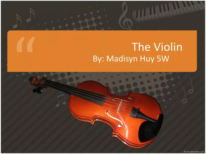 the violin