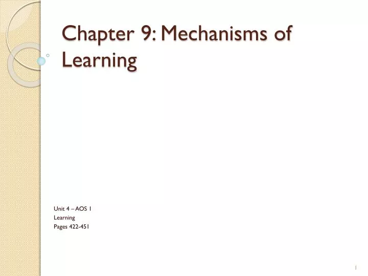 chapter 9 mechanisms of learning
