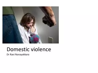 Domestic violence Dr Ravi Nanayakkara