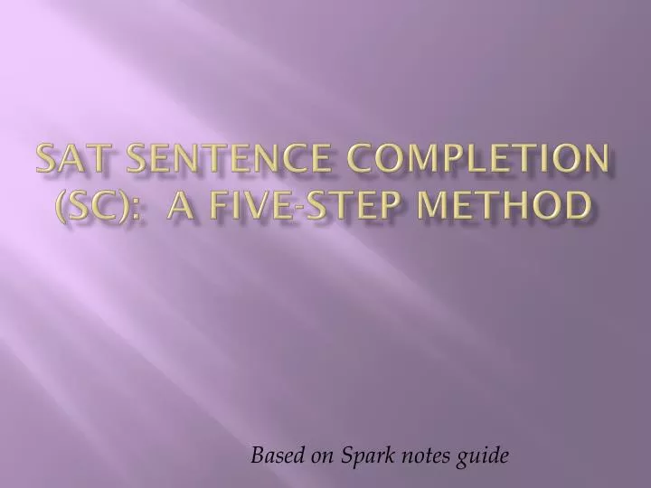 sat sentence completion sc a five step method