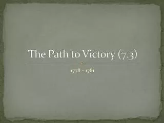 The Path to Victory (7.3)