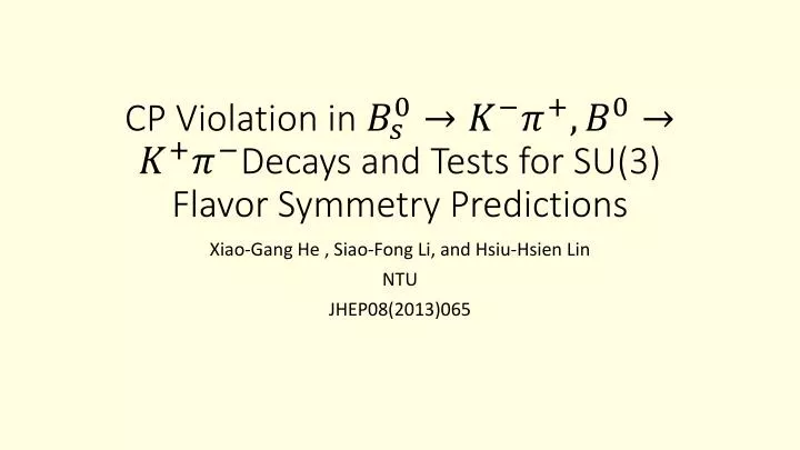 cp violation in decays and tests for su 3 flavor symmetry predictions