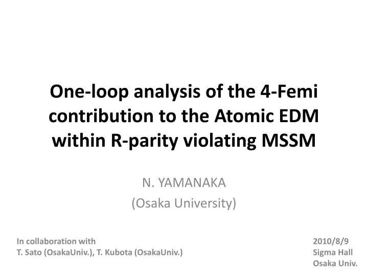 one loop analysis of the 4 femi contribution to the atomic edm within r parity violating mssm