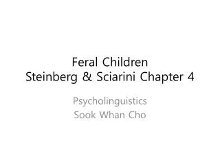 Feral Children Steinberg &amp; Sciarini Chapter 4