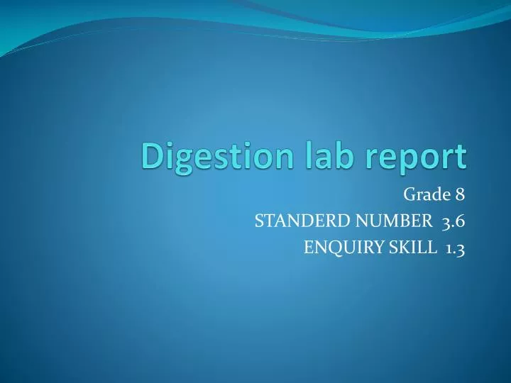 digestion lab report