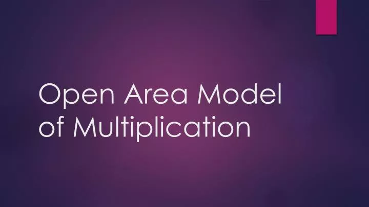 open area model of multiplication