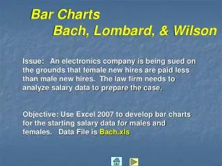 Bar Charts 	Bach, Lombard, &amp; Wilson