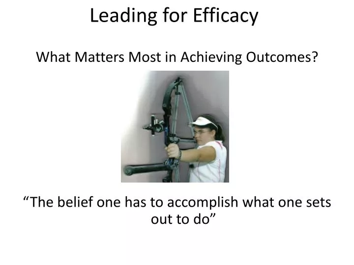leading for efficacy