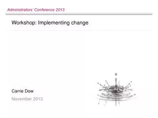 Workshop: Implementing change