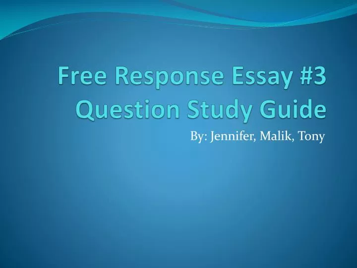 free response essay 3 question study guide