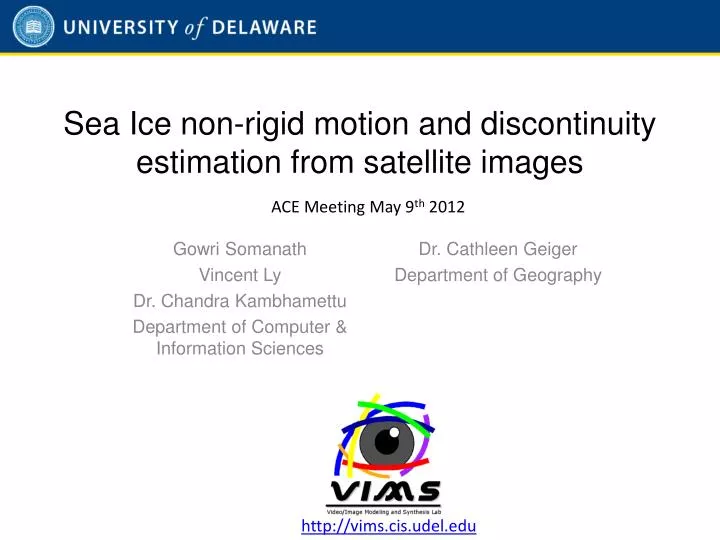sea ice non rigid motion and discontinuity estimation from satellite images