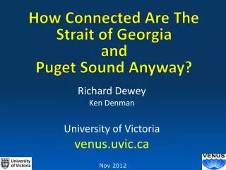 How Connected Are The Strait of Georgia and Puget Sound Anyway?