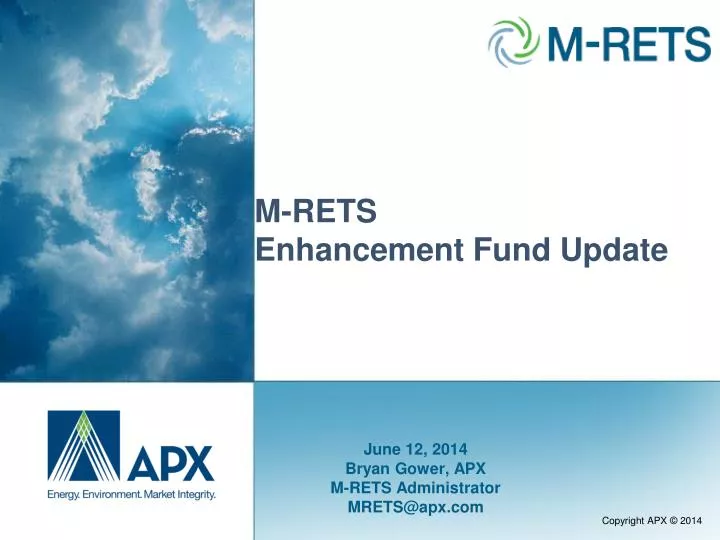 m rets enhancement fund update