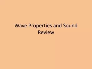 Wave Properties and Sound Review