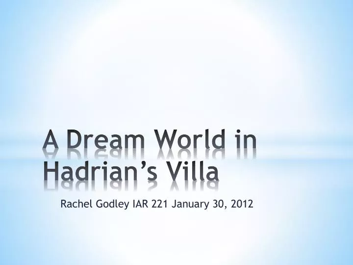 a dream world in hadrian s villa