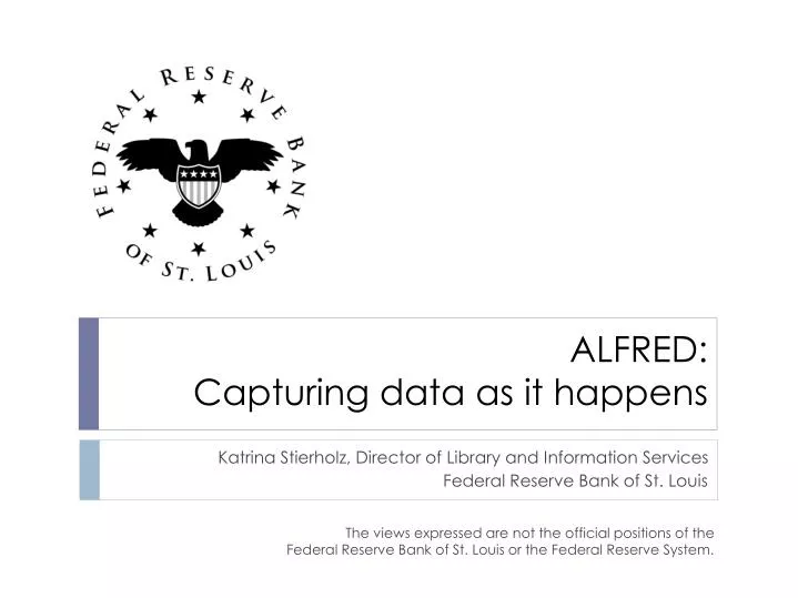 alfred capturing data as it happens