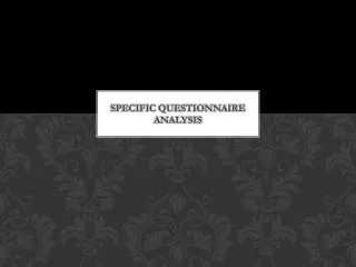 Specific questionnaire analysis