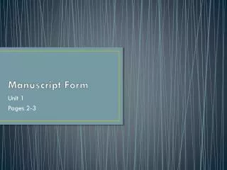 Manuscript Form