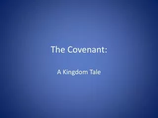 The Covenant: