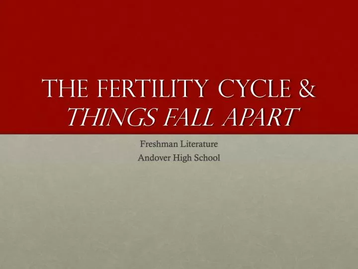 the fertility cycle things fall apart
