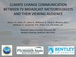 CLIMATE CHANGE COMMUNICATION BETWEEN TV BROADCAST METEOROLOGISTS AND THEIR VIEWING AUDIENCE